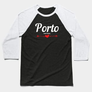 Travel to Porto (North Portugal) Baseball T-Shirt